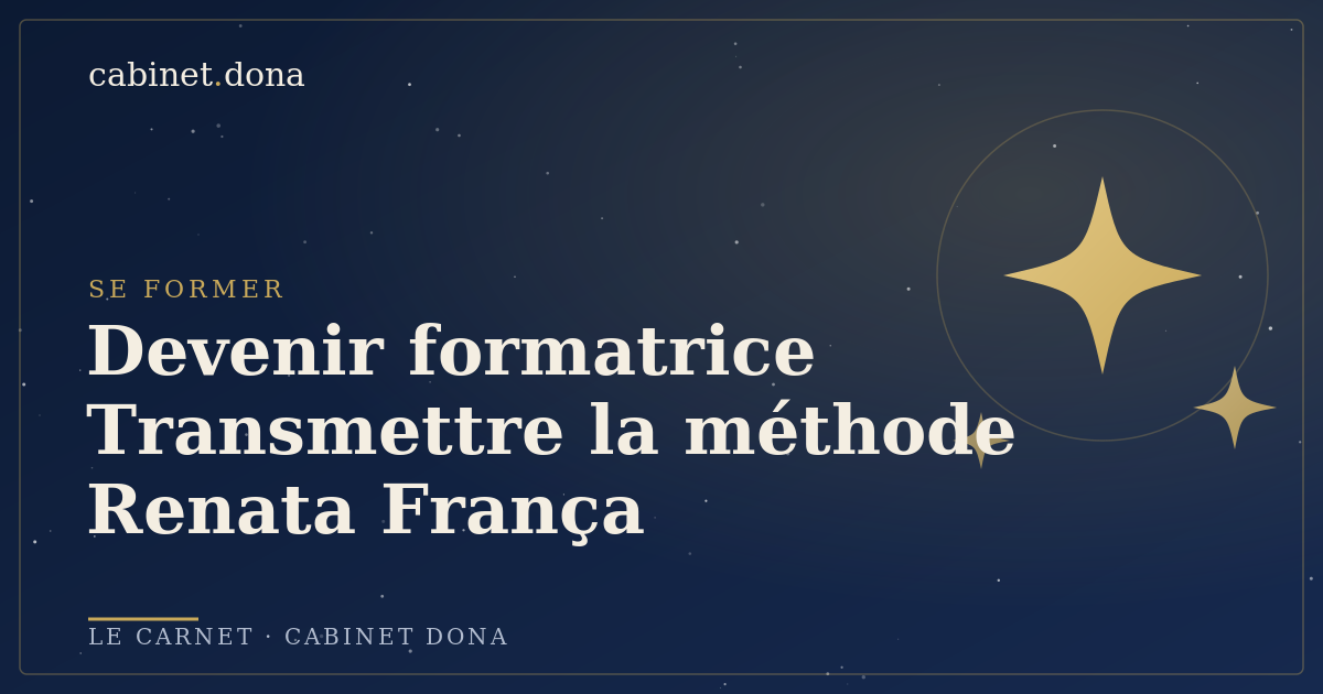 Devenir formatrice : transmettre la méthode Renata França, Cabinet Dona