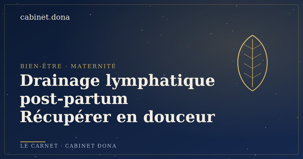 Drainage lymphatique post-partum : bien récupérer après l'accouchement, Cabinet Dona