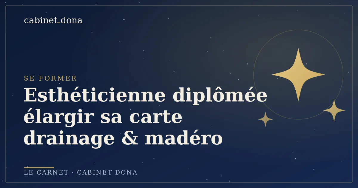 Esthéticienne diplômée se formant au drainage lymphatique, Cabinet Dona