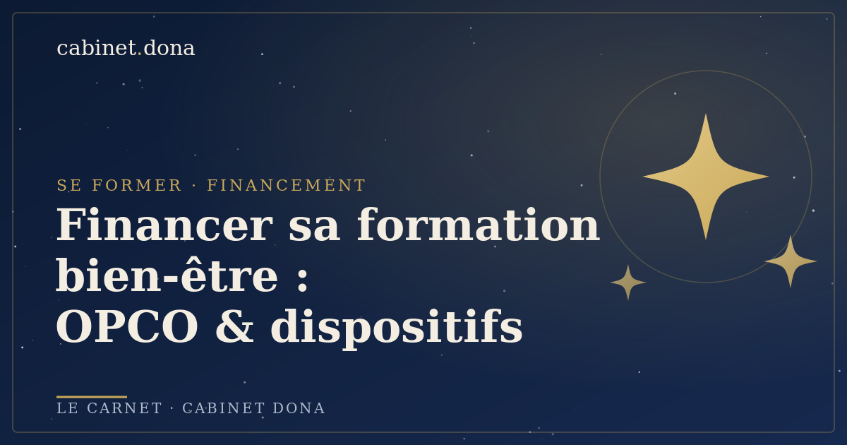 Financer sa formation bien-être : OPCO et dispositifs, le guide du Cabinet Dona