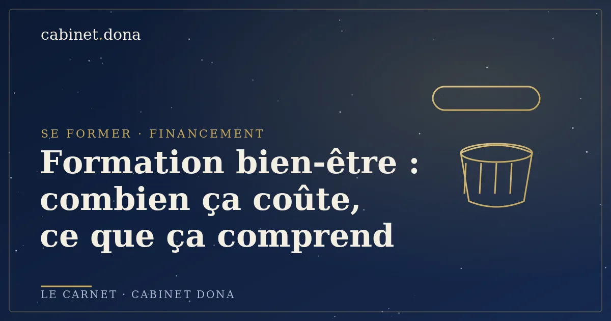 Combien coûte une formation bien-être : le guide du Cabinet Dona