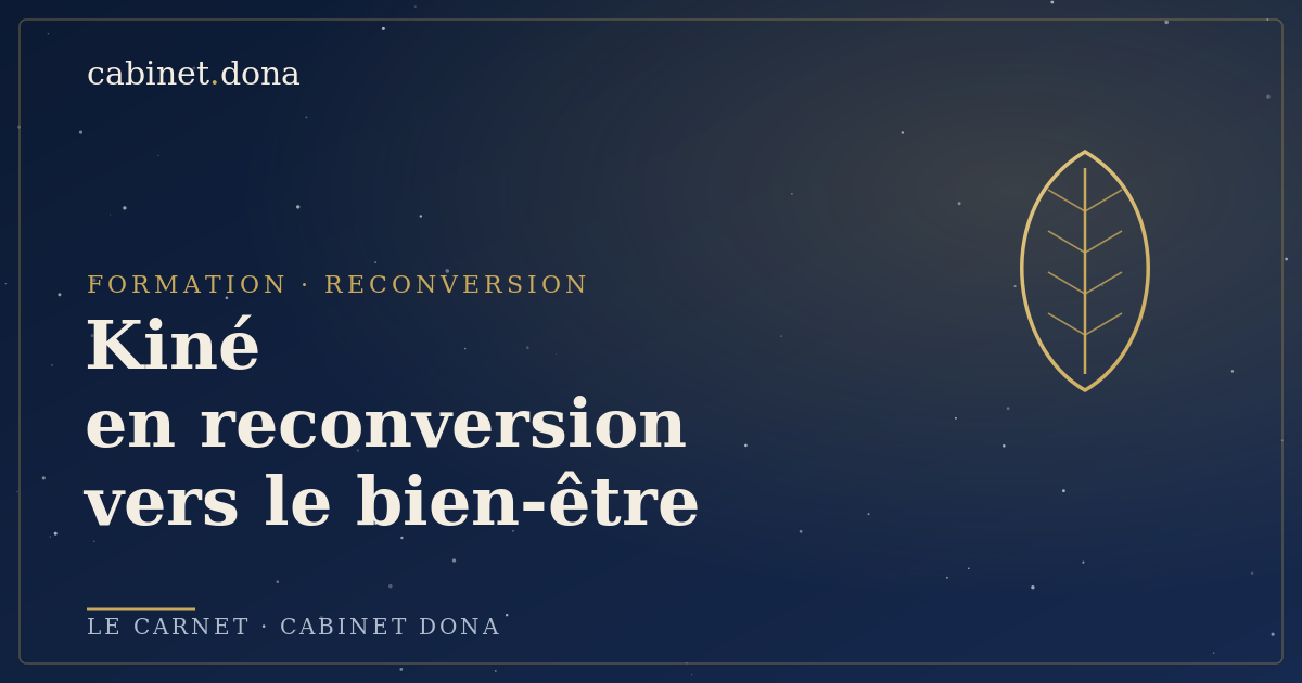 Reconversion kinésithérapeute vers le bien-être, Cabinet Dona en Provence