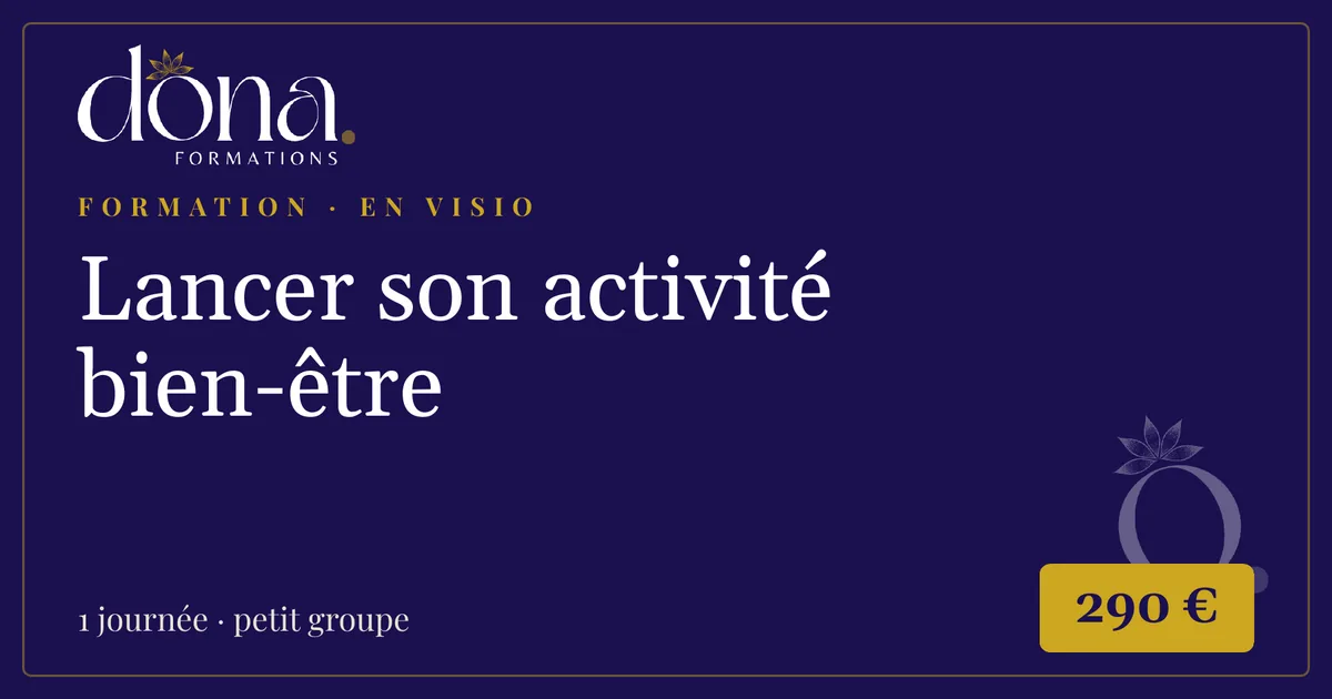 Formation Lancer son activité bien-être, 1 jour en visio, 290 €